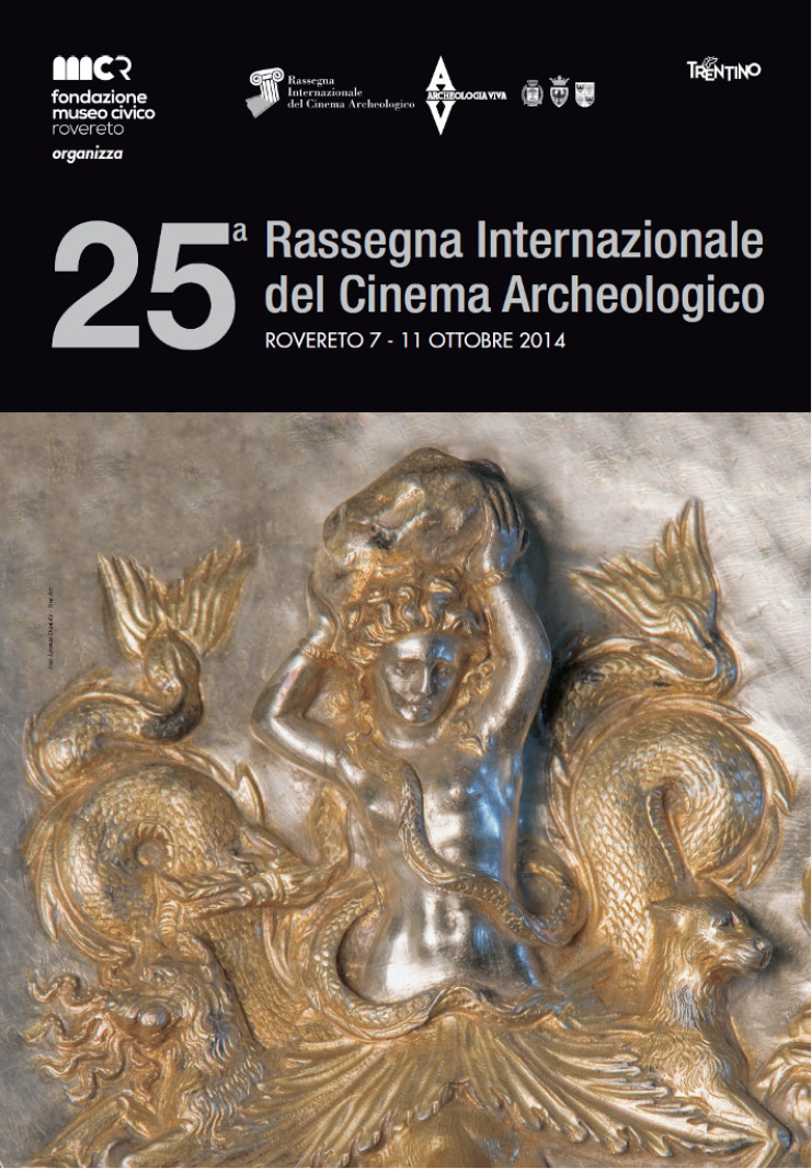 XXV RASSEGNA INTERNAZIONALE DEL CINEMA ARCHEOLOGICO